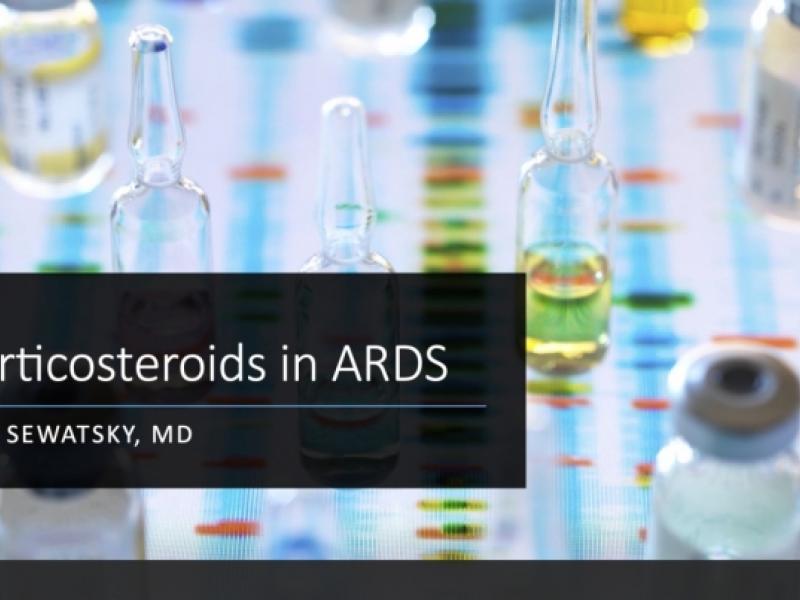 Corticosteroids in ARDS